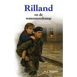Rilland-Bath en de watersnoodramp, MJ Ruissen (welkom op boekpresentatie)